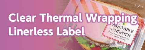 clear thermal wrapping linerless label